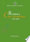 libro Realidad Y Cine Colombiano, 1990 2009