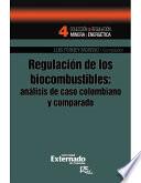 libro Regulación De Los Biocombustibles