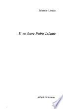 libro Si Yo Fuera Pedro Infante