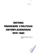 Sistema Financiero Y Políticas Antiinflacionarias, 1974 1980
