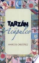 Tarzán En Acapulco