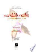 libro The Orchids Of Cuba