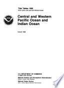 Tide Tables, High And Low Water Predictions ... Central And Western Pacific Ocean And Indian Ocean