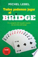 libro Todos Podemos Jugar Al Bridge