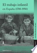libro Trabajo Infantil En España (1700 1950), El