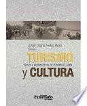 libro Turismo Y Cultura: Retos Y Perspectivas En América Latina