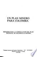 libro Un Plan Minero Para Colombia
