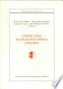 Veinte Años De Filología Griega, 1984 2004