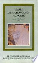 libro Viajes De Michoacanos Al Norte