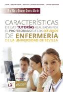 libro Características De Las Tutorías Realizadas Por El Profesorado De Los Estudios De Enfermería De La Universidad De Sevilla
