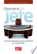libro Cómo Ser El Jefe