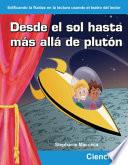 Desde El Sol Hasta Más Allá De Plutón (from The Sun To Beyond Pluto)