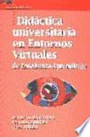 libro Didáctica Universitaria En Entornos Virtuales De Enseñanza Aprendizaje