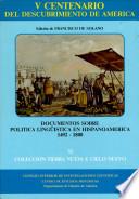 Documentos Sobre Política Lingüística En Hispanoamérica (1492 1800)