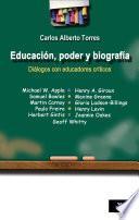 libro Educación, Poder Y Biografía