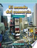 El Mundo Del Comercio (the World Of Trade) (nivel 3 (level 3))