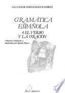 libro Gramática Española: El Verbo Y La Oración