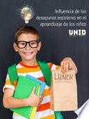 libro Influencia De Los Desayunos Escolares En El Aprendizaje De Los Niños