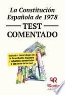 La Constitución Española De 1978. Test Comentado