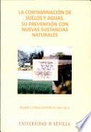 La Contaminación De Suelos Y Aguas