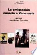 libro La Emigración Canaria A Venezuela