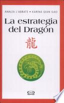 libro La Estrategia Del Dragon