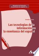 Las Tecnologías De La Información En La Enseñanza Del Español