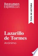 Lazarillo De Tormes, De Autor Anónimo (guía De Lectura)