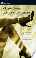 libro Lujo & Lujuria