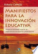 libro Manifiestos Para La Innovación Educativa