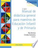 Manual De Didáctica General Para Maestros De Educación Infantil Y De Primaria