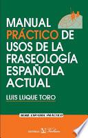 libro Manual Práctico De Usos De La Fraseología Española Actual