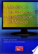 Medición De Audiencias De Televisión En México