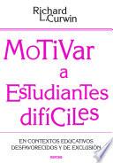 Motivar Estudiantes Difíciles