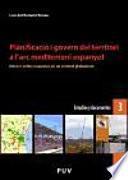 libro Planificació I Govern Del Territori A L Arc Mediterrani Espanyol