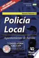 Policía Local. Ayuntamiento De Sevilla. Temario. Volumen 2