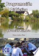 Programación Didáctica. 1o Curso De Educación Primaria