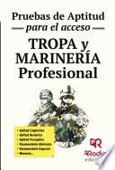 libro Tropa Y Marinería Profesional. Pruebas De Aptitud Para El Acceso