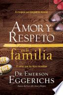 libro Amor Y Respeto En La Familia