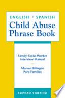 libro English/spanish Child Abuse Phrase Book