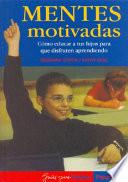 libro Mentes Motivadas/ Motivated Minds