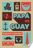 libro Papá Es Guay