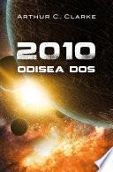 2010: Odisea Dos (odisea Espacial 2)