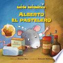 libro Alberto El Pastelero (albert The Muffin Maker)