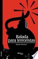libro Balada Para Terroristas
