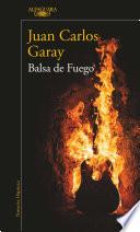 libro Balsa De Fuego