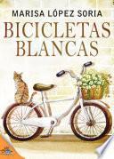 libro Bicicletas Blancas