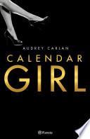 libro Calendar Girl (pack) (edición Cono Sur)