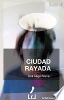libro Ciudad Rayada
