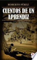 libro Cuentos De Un Aprendiz
